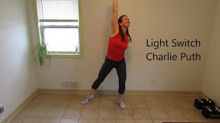 Light Switch Charlie Puth Dance Workout