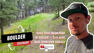 Buying Real Estate in Boulder Colorado | Rare 2.55-Acre Lot for Sale Near Downtown Profile