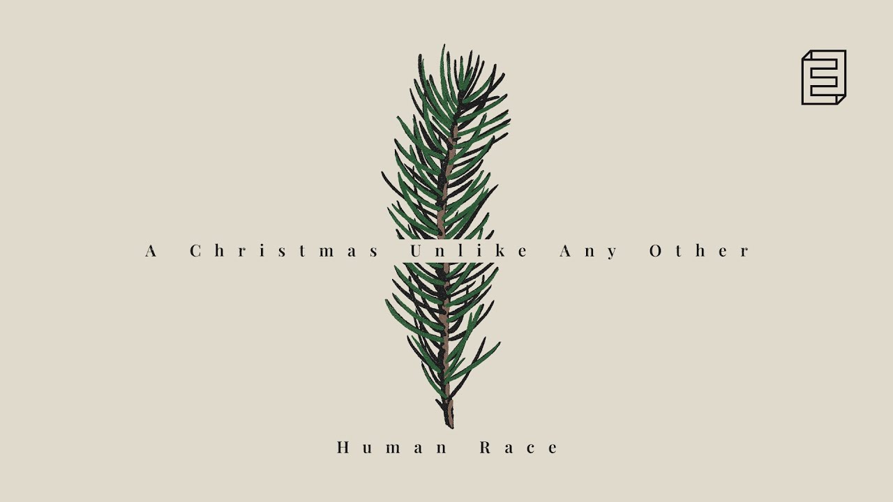 A Christmas Unlike Any Other | Human Race Cover Image