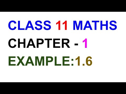 Example:1.6 CLASS 11 MATHS