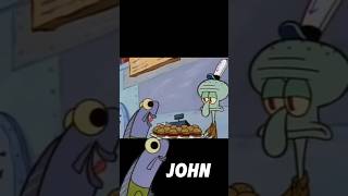 SpongeBob: John