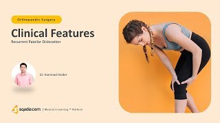 Recurrent Patellar Dislocation | Clinical Features | Orthopedic Lecture | V-Learning