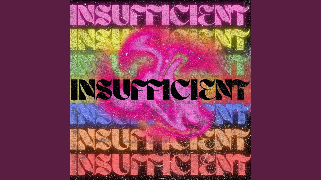 Watch Insufficient on YouTube Watch Insufficient on YouTube