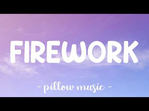 Firework - Katy Perry (Lyrics) 🎵