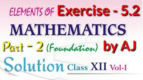 Exercise 5.2 | Solution Qus 4 to 8, 5th Chapter Matrix Continued, 12th Class Elements of Mathematics