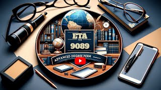 What To Look Out For In Filing The ETA 9089 For An Advanced Degree PERM