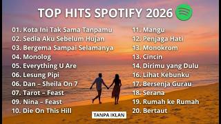 Top Hits Spotify 2026  Lagu Musik Indonesia Yang Paling Viral Dan Trending Di Tik Tok  Tanpa Iklan