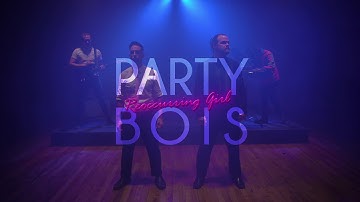 Party Bois - Reoccurring Girl [Official Video]