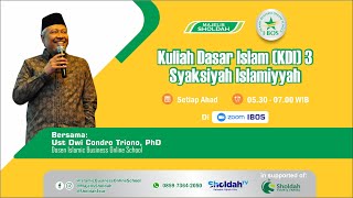 KDI 3 - Syaksiyyah Islamiyyah #04: Kepribadian Intuiting dan Feeling | Ust Dwi Condro Triono, PhD