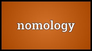 Nomology Meaning
