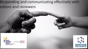 Responding and Communicating Effectively with Editors and Reviewers (Part 1)