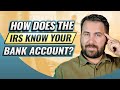 How does the irs know which bank you use to levy your account