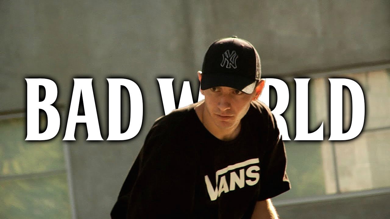 BORDERLINE STREET EDIT | BAD WORLD - YouTube