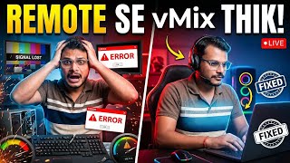 LIVE SHOW Ke Beech vMix Error 😱 | Remote Se Fix Kiya!