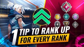 1 TIP To RANK UP For Every Rank! - Valorant