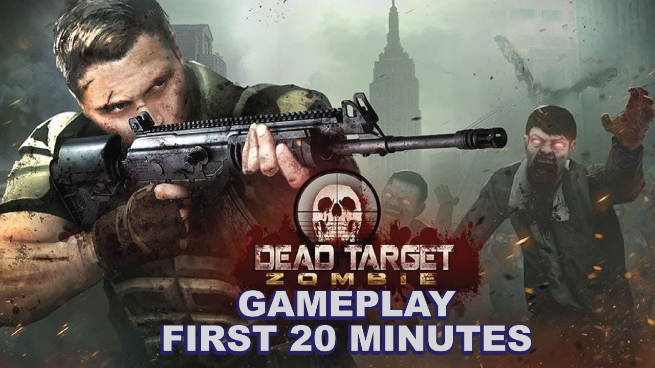 Dead Target Gameplay | First 20 Minutes | Zombie Shooter Mobile Game