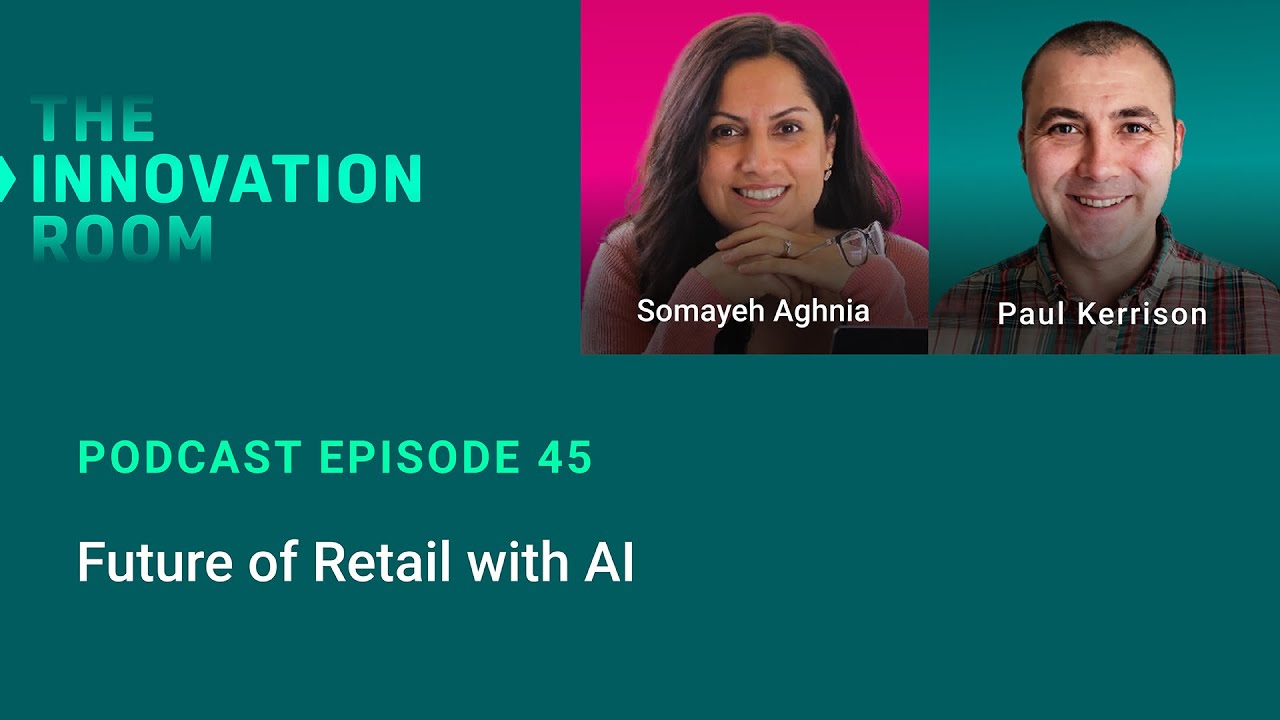 Ep 45 - Future of Retail with AI - YouTube