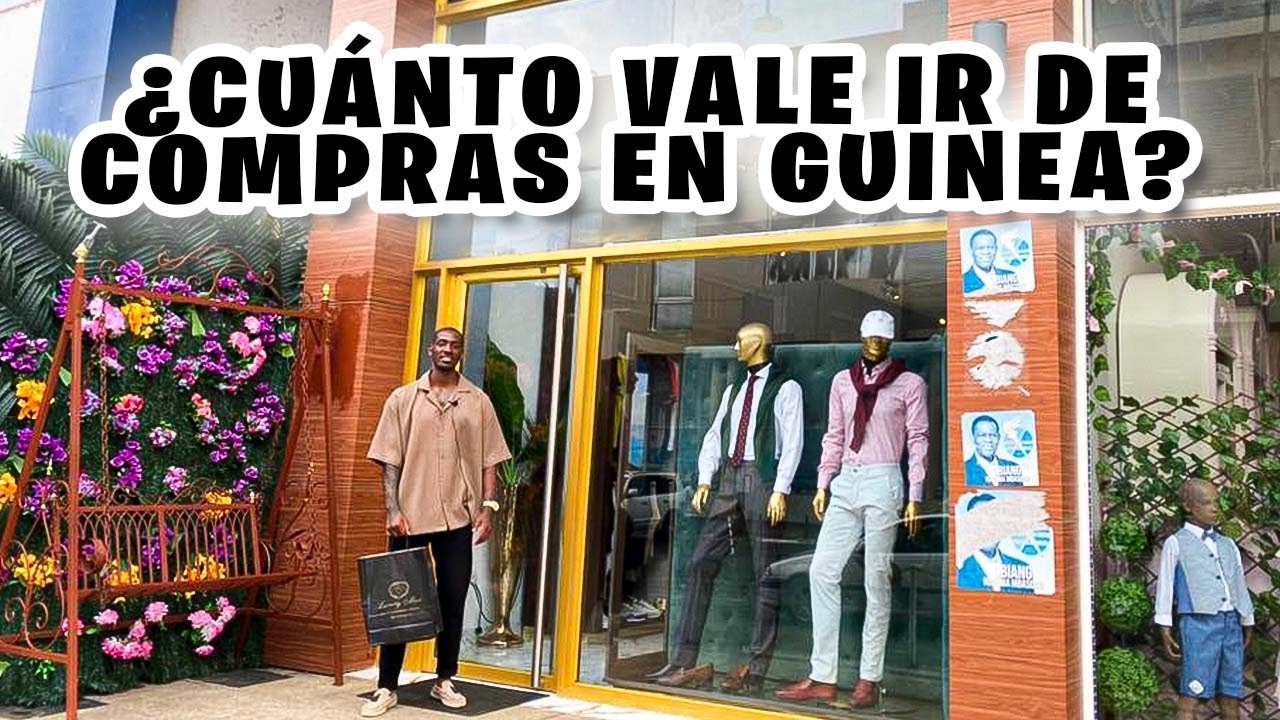 ASÍ es ir de compras en GUINEA ECUATORIAL