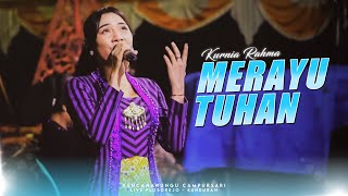 Merayu Tuhan - Kurnia Rahma ( KencanaWungu Live In Plosorejo - Kunduran ) #aldes_audio