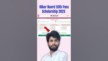 Bihar Board 10th Pass Scholarship 2025 Online Apply Kaise Kare #biharboard #scholarship #medhasoft
