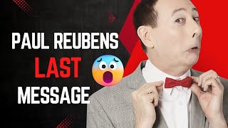 Celebrity Paul Reubens’ Last Message | The Untold Story of Pee-wee Herman Wealth
