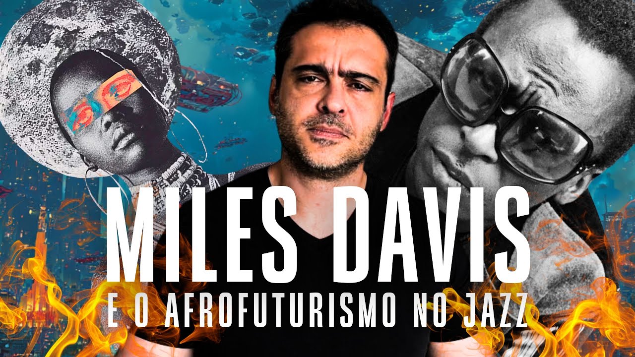 Como Miles Davis Escreveu a Trilha Sonora do Afrofuturismo Através do Jazz