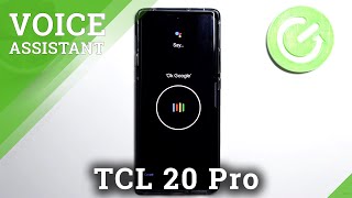 How to Enable “Hey Google “Feature in TCL 20 Pro - Activate Google Assistant via Command screenshot 2