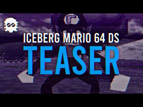 Teaser: El Iceberg de Super Mario 64 DS