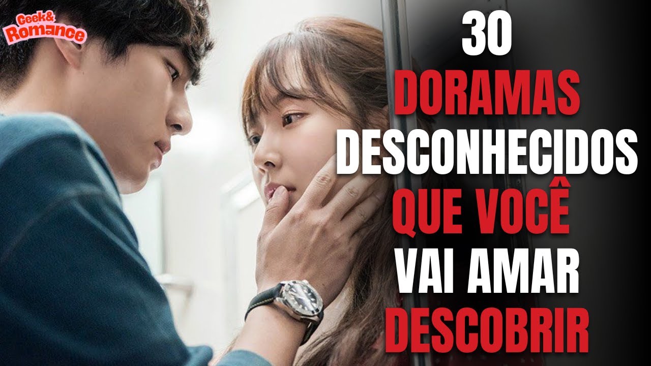 30 Doramas Que Você Provavelmente Nunca Assistiu, Mas Vai Amar Cada Segundo!