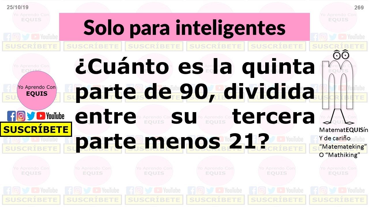 Cuanto Es La Quinta Parte De 90