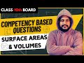 Surface Areas and Volumes Class 10 Competency Based Questions Maths | CBSE Exam 2025