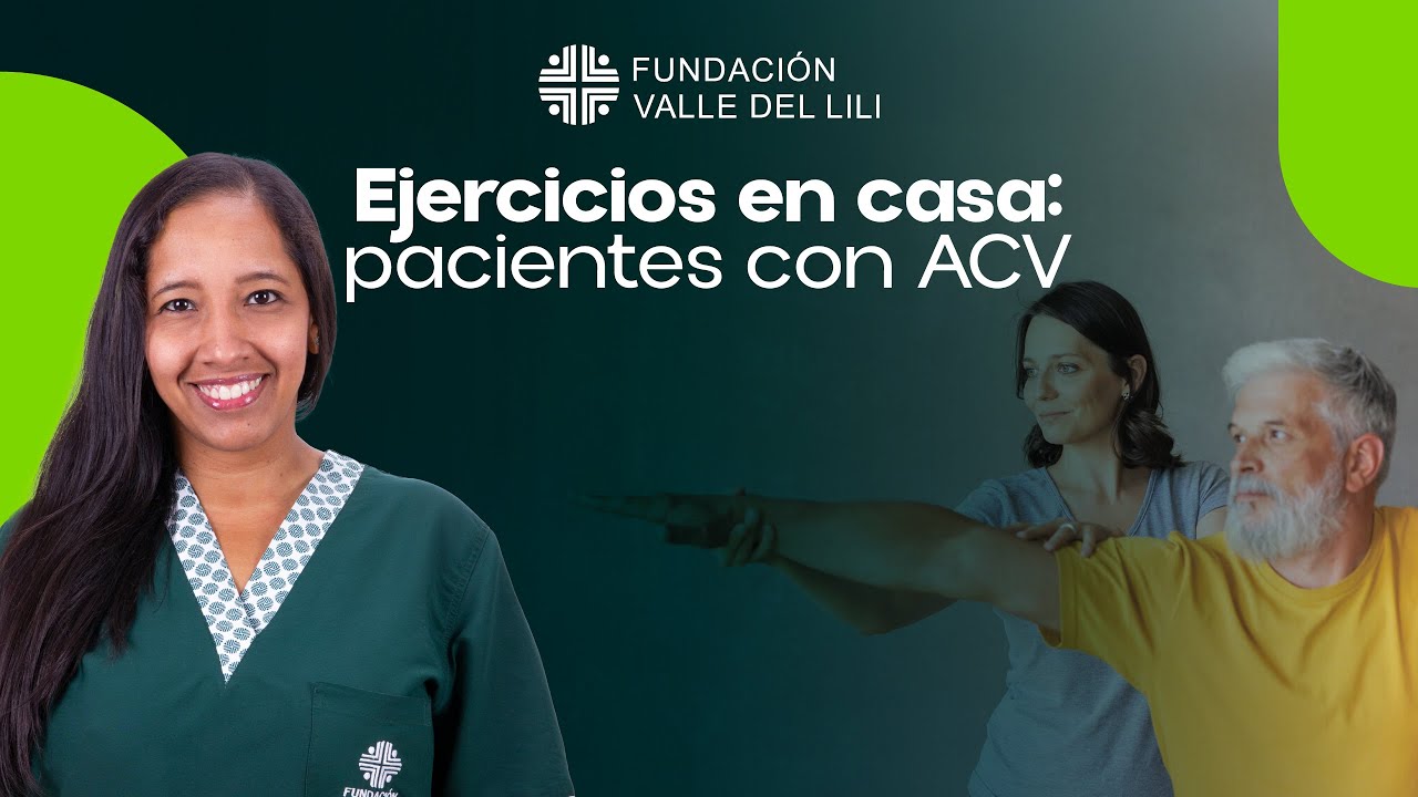 Ejercicios en casa para pacientes con ACV (Taller)