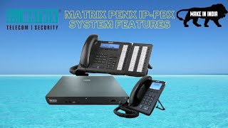 MATRIX PENX6SAC  IP-PBX SYSTEM  FULL FEATURES DETAILS IN HINDI screenshot 5