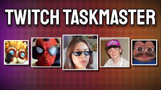 Twitch Taskmaster (feat. Spiderlag, MewZe, Wendilunar, Wavezics, & GreasyMac)