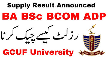 BA BSc ADP Supply 2022 Result Announced GCUF - Result Check online GCUF