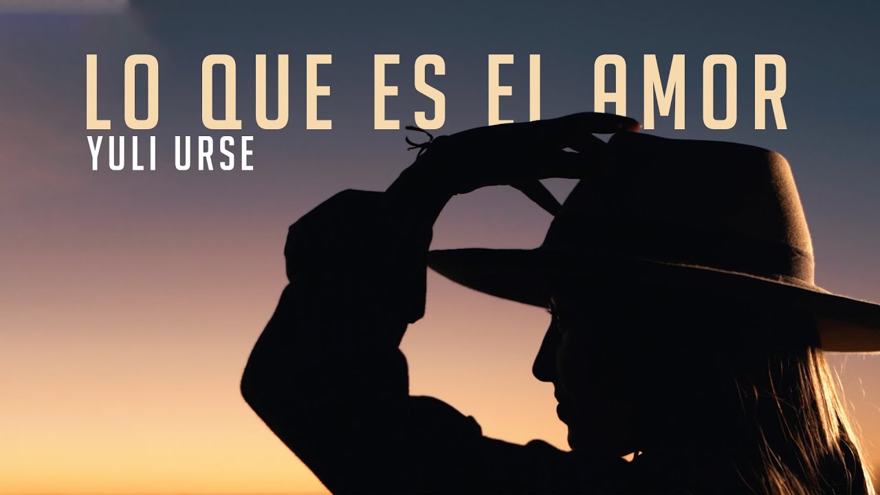 Yuli Urse - Lo Que Es El Amor (Video Oficial)