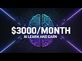 AI Learn and Earn Course ($3000/Month in 25 Ways): Lesson 1