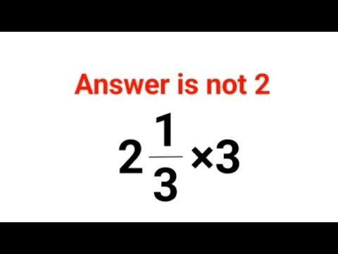2(1/3)×3 The answer is not 2. Many got it wrong!  Ukraine Math Test #math #percentages #ukraine - youtube