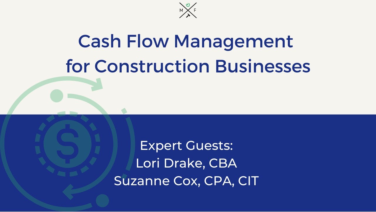 Cash Flow Management for Construction Companies