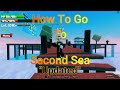 How to go to second sea  cat piece