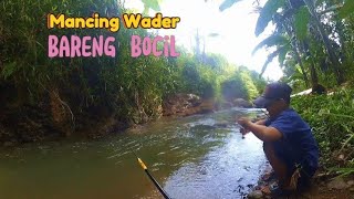 Mancing WADER Bareng Bocil || Microfishing