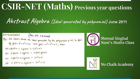 Abstract Algebra (Ideal generated by polynomial), CSIR UGC NET Question, June 2011(Q.ID.M(NET)AA18M)