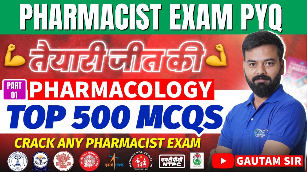 500 IMPORTANT PHARMACOLOGY QUESTIONS WITH COMPLETE EXPLANATION (PART-1) 