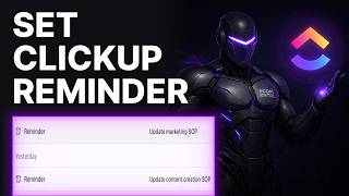 How To Use Reminder In ClickUp (2026) | Task Notifications