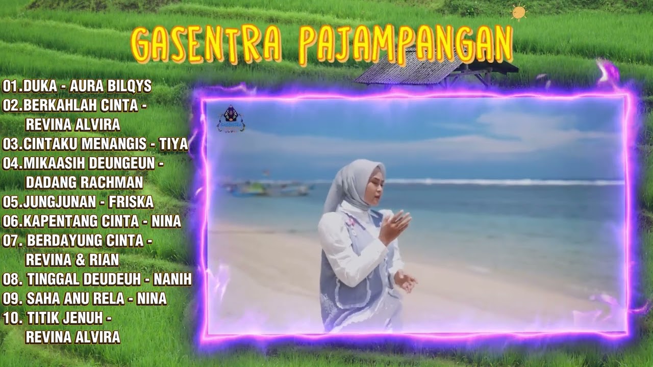 KUMPULAN LAGU HITS ALL ARTIS GASENTRA - AURA BILQIS \