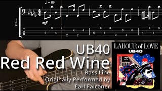 Download lagu UB40 - Red Red Wine (Bass Line w/ Tabs and Standard Notation)
