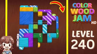 Color Wood Jam Level 240 Solution Walkthrough