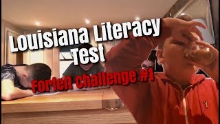 Louisiana Literacy Test - Forfeit Challenge (1)