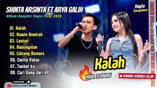 Download lagu Shinta Arsinta Ft Arya Galih - KALAH - KAWIN KONTRAK - LESTARI - KASUNYATAN | FULL ALBUM KOPLO