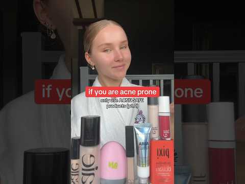 How To Know If A Makeup Product Is Acne Safe